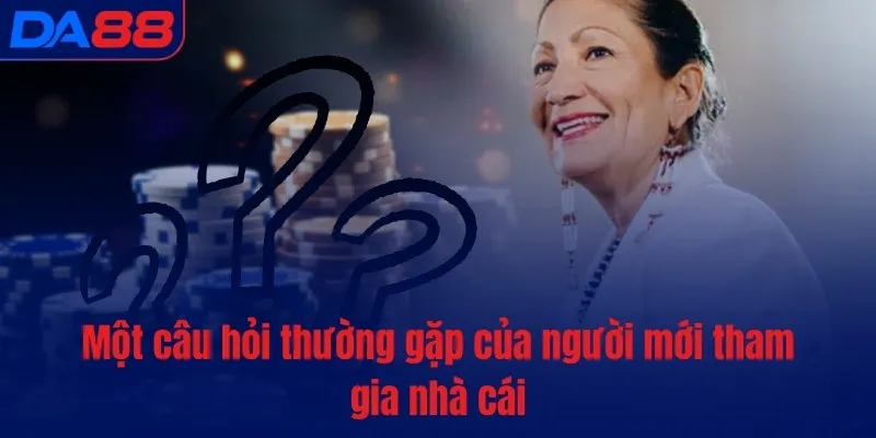 Câu hỏi thường gặp - DA88 luôn giải đáp nhanh, rõ ràng - BETASTRO69.CASA