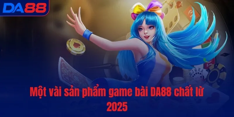 Game Bài DA88 – Nhà cái uy tín, đổi thưởng lớn 2026 - BETASTRO69.CASA