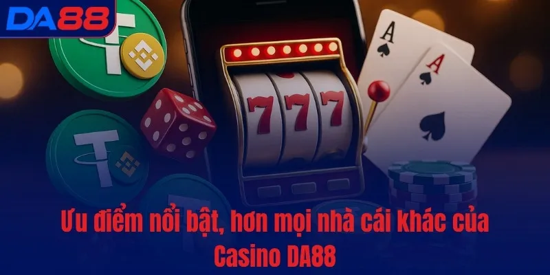 Casino DA88 - Danh mục game đa dạng, tha hồ rinh tài lộc - BETASTRO69.CASA