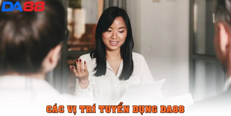 Tuyển Dụng DA88: Cơ Hội Nghề Nghiệp Hấp Dẫn, Chuyên Nghiệp - BETASTRO69.CASA